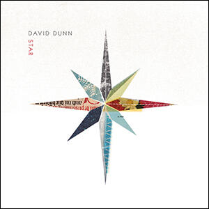 Star EP by David Dunn | CD Reviews And Information | NewReleaseToday