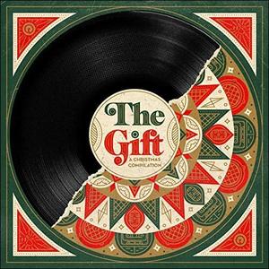 The Gift: A Christmas Compilation by 116  | CD Reviews And Information | NewReleaseToday