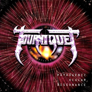 Pathogenic Occular Dissonance by Tourniquet  | CD Reviews And Information | NewReleaseToday
