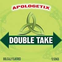 Double Take by ApologetiX  | CD Reviews And Information | NewReleaseToday