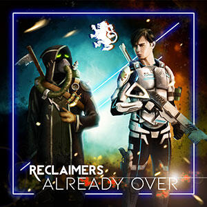 Already Over (Single) by Reclaimers  | CD Reviews And Information | NewReleaseToday