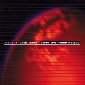 When The Planet Rocked by Planetshakers  | CD Reviews And Information | NewReleaseToday