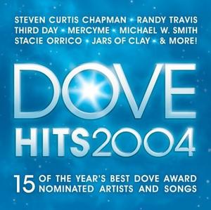Dove Hits 2004 by Various Artists - General Miscellaneous  | CD Reviews And Information | NewReleaseToday