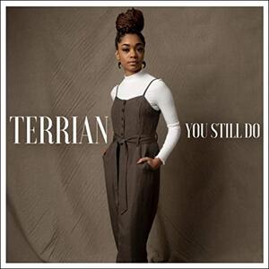 You Still Do (Single) by Terrian  | CD Reviews And Information | NewReleaseToday