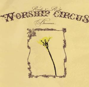The Rock'n'Roll Worship Circus... becomes The Listening by The Listening  | CD Reviews And Information | NewReleaseToday