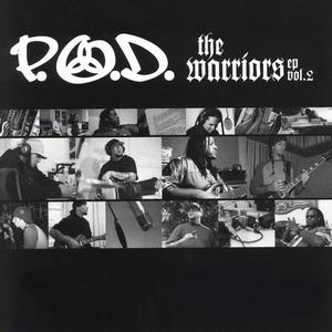Warriors EP Vol. 2 by P.O.D. (Payable On Death)  | CD Reviews And Information | NewReleaseToday