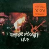 P.O.D. Live by P.O.D. (Payable On Death)  | CD Reviews And Information | NewReleaseToday