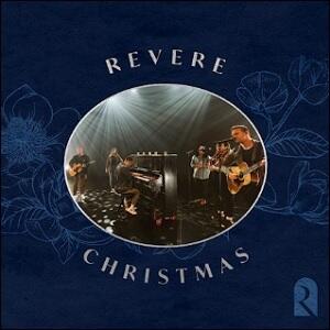 REVERE: Christmas (Live) (feat. Thrive Worship) EP by Revere  | CD Reviews And Information | NewReleaseToday