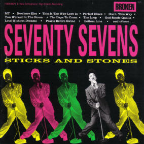 Sticks And Stones by 77's  | CD Reviews And Information | NewReleaseToday