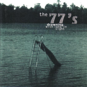 Drowning With Land In Sight by 77's  | CD Reviews And Information | NewReleaseToday