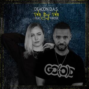 Two By Two (feat. V.Rose) (Single) by Deacon D.A.S.  | CD Reviews And Information | NewReleaseToday