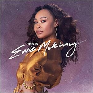 This Is Evvie McKinney EP by Evvie McKinney | CD Reviews And Information | NewReleaseToday