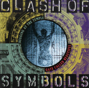 Begging At The Temple Gate Called Beautiful by Clash Of Symbols  | CD Reviews And Information | NewReleaseToday