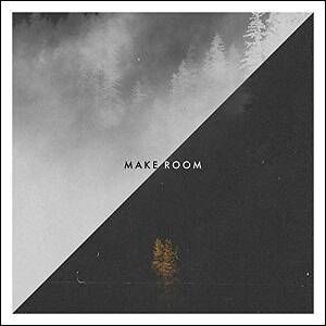 Make Room EP by Community Music  | CD Reviews And Information | NewReleaseToday