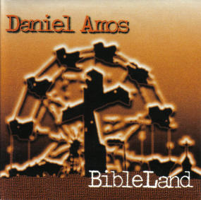 Bibleland by Daniel Amos (Dä)  | CD Reviews And Information | NewReleaseToday