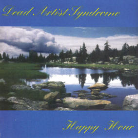 Happy Hour by Dead Artist Syndrome  | CD Reviews And Information | NewReleaseToday