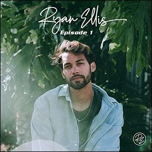 Episode 1 EP by Ryan Ellis | CD Reviews And Information | NewReleaseToday