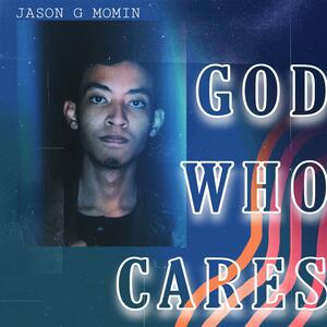 Surrender (God Who Cares) (Single) by Jason G Momin | CD Reviews And Information | NewReleaseToday