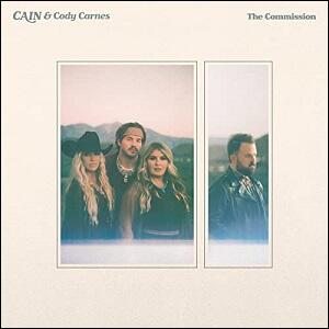The Commission (feat. Cody Carnes) (Single) by CAIN  | CD Reviews And Information | NewReleaseToday