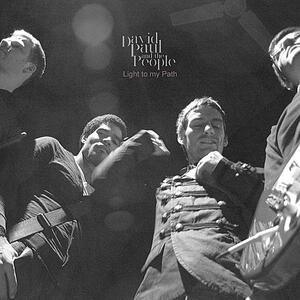 Light To My Path (Single) by David Paul & the People  | CD Reviews And Information | NewReleaseToday