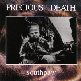 Southpaw by Precious Death  | CD Reviews And Information | NewReleaseToday