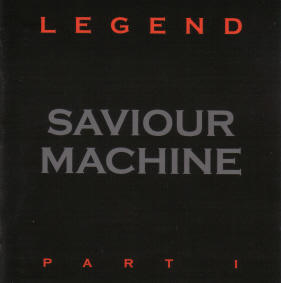 Legend Part I by Saviour Machine  | CD Reviews And Information | NewReleaseToday