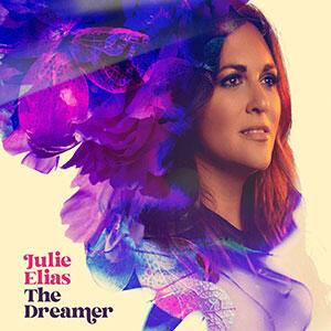 The Dreamer by Julie Elias | CD Reviews And Information | NewReleaseToday