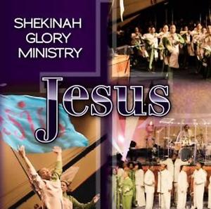 Jesus by Shekinah Glory Ministry  | CD Reviews And Information | NewReleaseToday