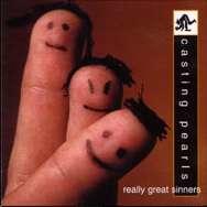 Really Great Sinners by Casting Pearls  | CD Reviews And Information | NewReleaseToday