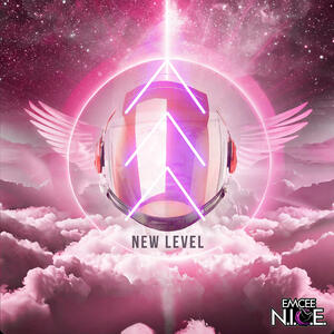 New Level (Single) by Emcee N.I.C.E.  | CD Reviews And Information | NewReleaseToday