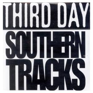 Southern Tracks EP by Third Day  | CD Reviews And Information | NewReleaseToday