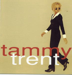 Tammy Trent by Tammy Trent | CD Reviews And Information | NewReleaseToday
