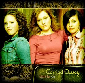 Closer to You by Carried Away  | CD Reviews And Information | NewReleaseToday