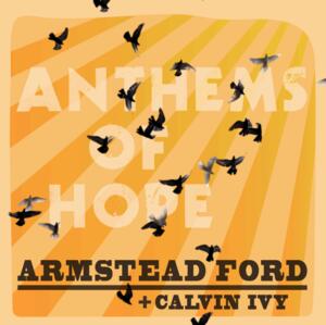 Jesus poured His love down on me (Single) by Armstead Ford | CD Reviews And Information | NewReleaseToday