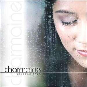 All About Jesus by Charmaine  | CD Reviews And Information | NewReleaseToday