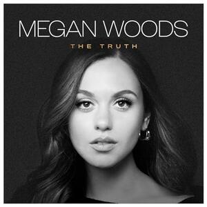 The Truth EP by Megan Woods | CD Reviews And Information | NewReleaseToday