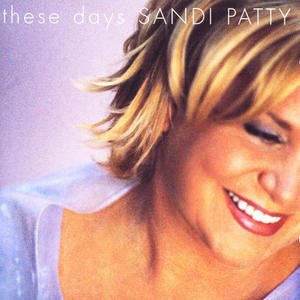 These Days by Sandi Patty | CD Reviews And Information | NewReleaseToday