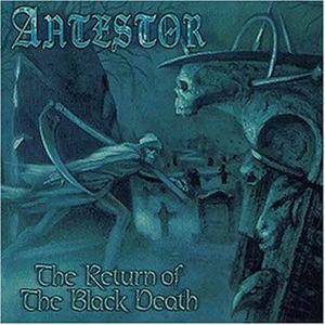 The Return of the Black Death by Antestor  | CD Reviews And Information | NewReleaseToday