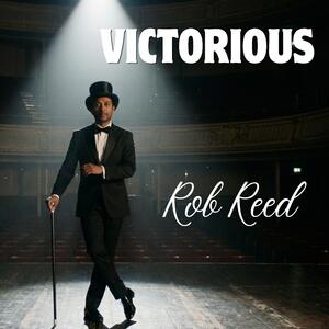 Victorious by Rob Reed | CD Reviews And Information | NewReleaseToday