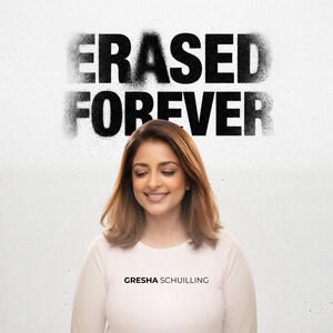 Erased Forever (Single) by Gresha Schuilling | CD Reviews And Information | NewReleaseToday