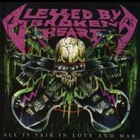All is Fair in Love and War by Blessed by A Broken Heart  | CD Reviews And Information | NewReleaseToday
