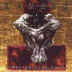 Lament by Rez (Resurrection Band)  | CD Reviews And Information | NewReleaseToday
