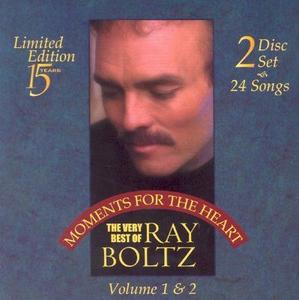 Moments for the Heart: The Very Best of Ray Boltz Volume 1 & 2 [LIMITED EDITION] Disc 1 by Ray Boltz | CD Reviews And Information | NewReleaseToday