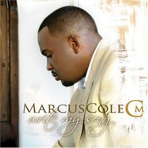 Write My Song by Marcus Cole | CD Reviews And Information | NewReleaseToday