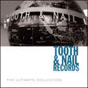 Tooth & Nail Records: The Ultimate Collection by Various Artists - General Miscellaneous  | CD Reviews And Information | NewReleaseToday
