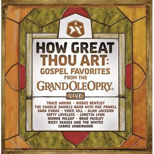 How Great Thou Art: Gospel Favorites Live from the Grand Ole Opry by Various Artists - General Miscellaneous  | CD Reviews And Information | NewReleaseToday