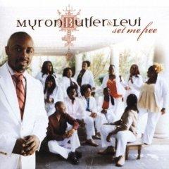 Set Me Free by Myron Butler | CD Reviews And Information | NewReleaseToday