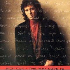 The Way Love Is by Rick Cua | CD Reviews And Information | NewReleaseToday