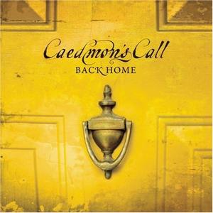 Back Home by Caedmon's Call  | CD Reviews And Information | NewReleaseToday