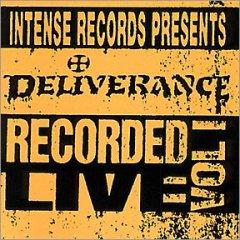 Recorded Live, Vol. 1 [LIVE] by Deliverance  | CD Reviews And Information | NewReleaseToday